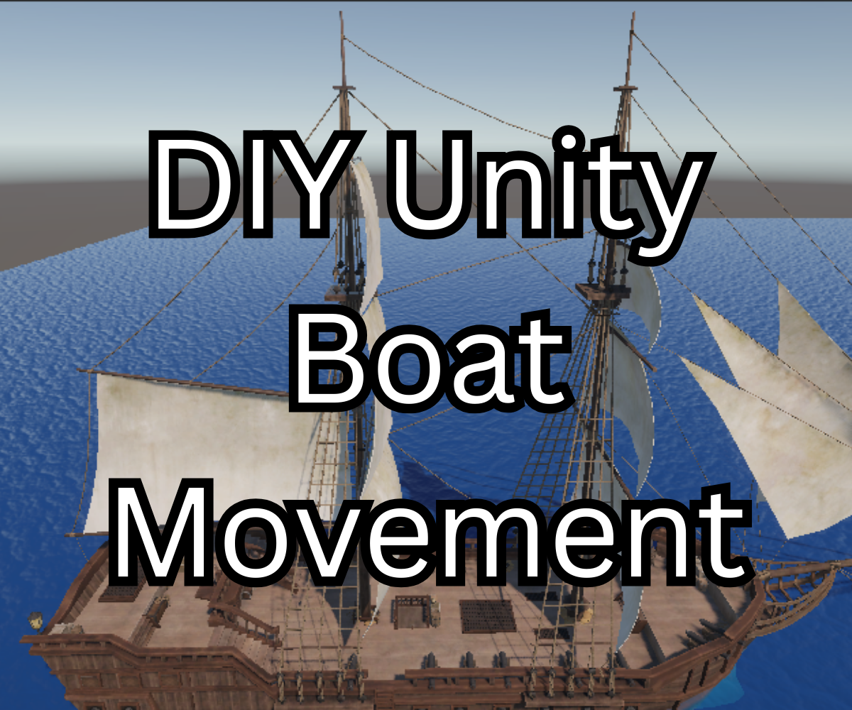 DIY Unity Boat Movement