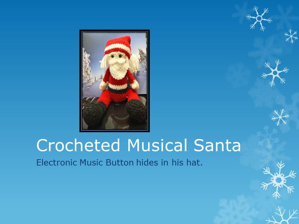 Crocheted Musical Santa Claus