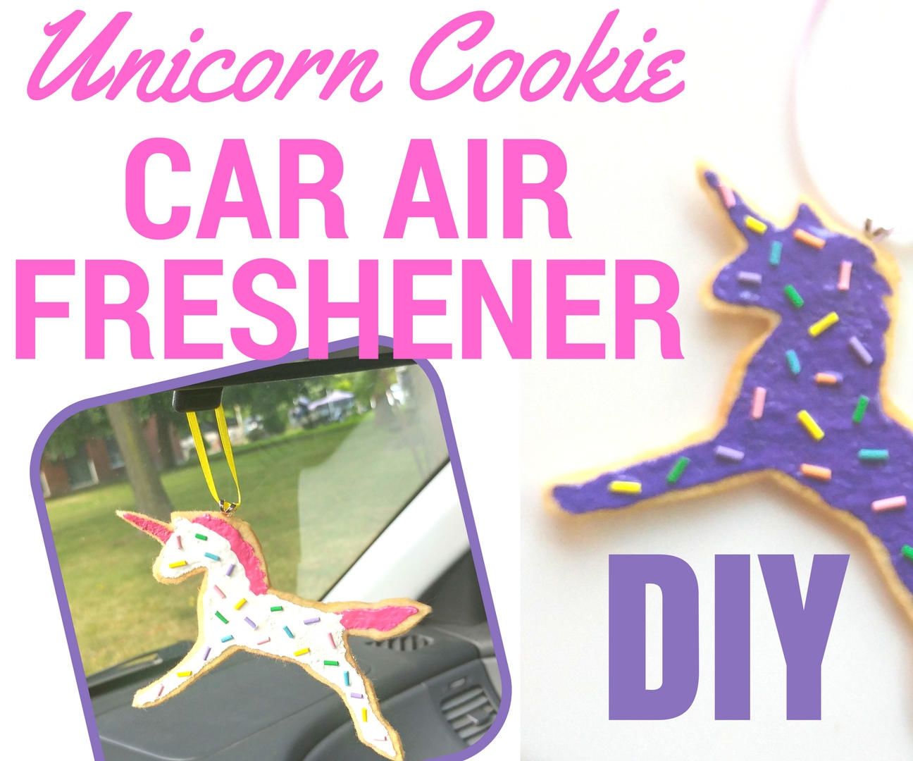 EASY DIY Unicorn Car Air Freshener Felt Cookies Tutorial