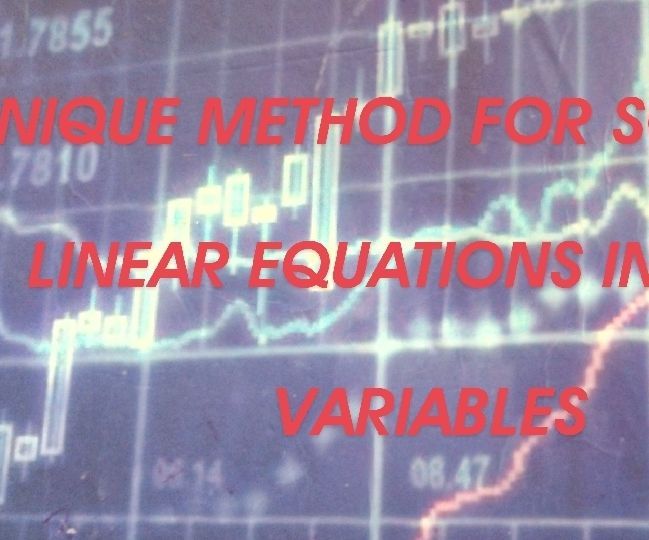 Unique Method for Solving Linear Equations in Two Variables