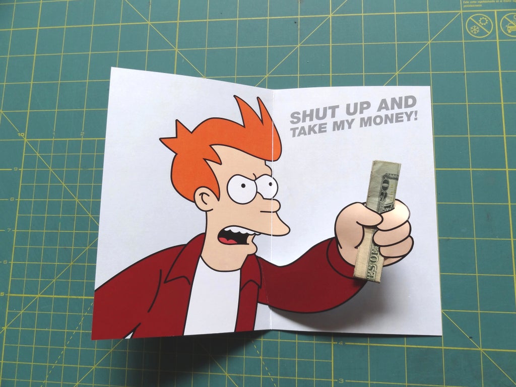 Futurama Meme Gift Card 6 Steps With Pictures Instructables Futurama Meme Gift Card 6 Steps With Pictures Instructables