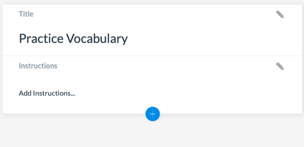 Click the Blue + Button. 