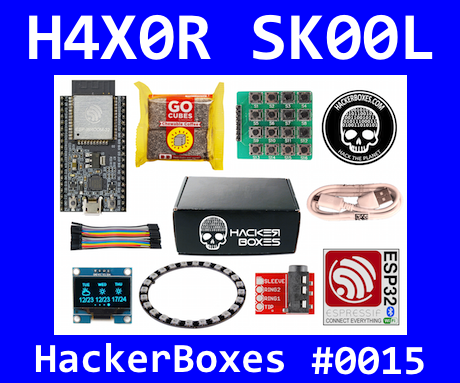 HackerBoxes 0015: Connect Everything