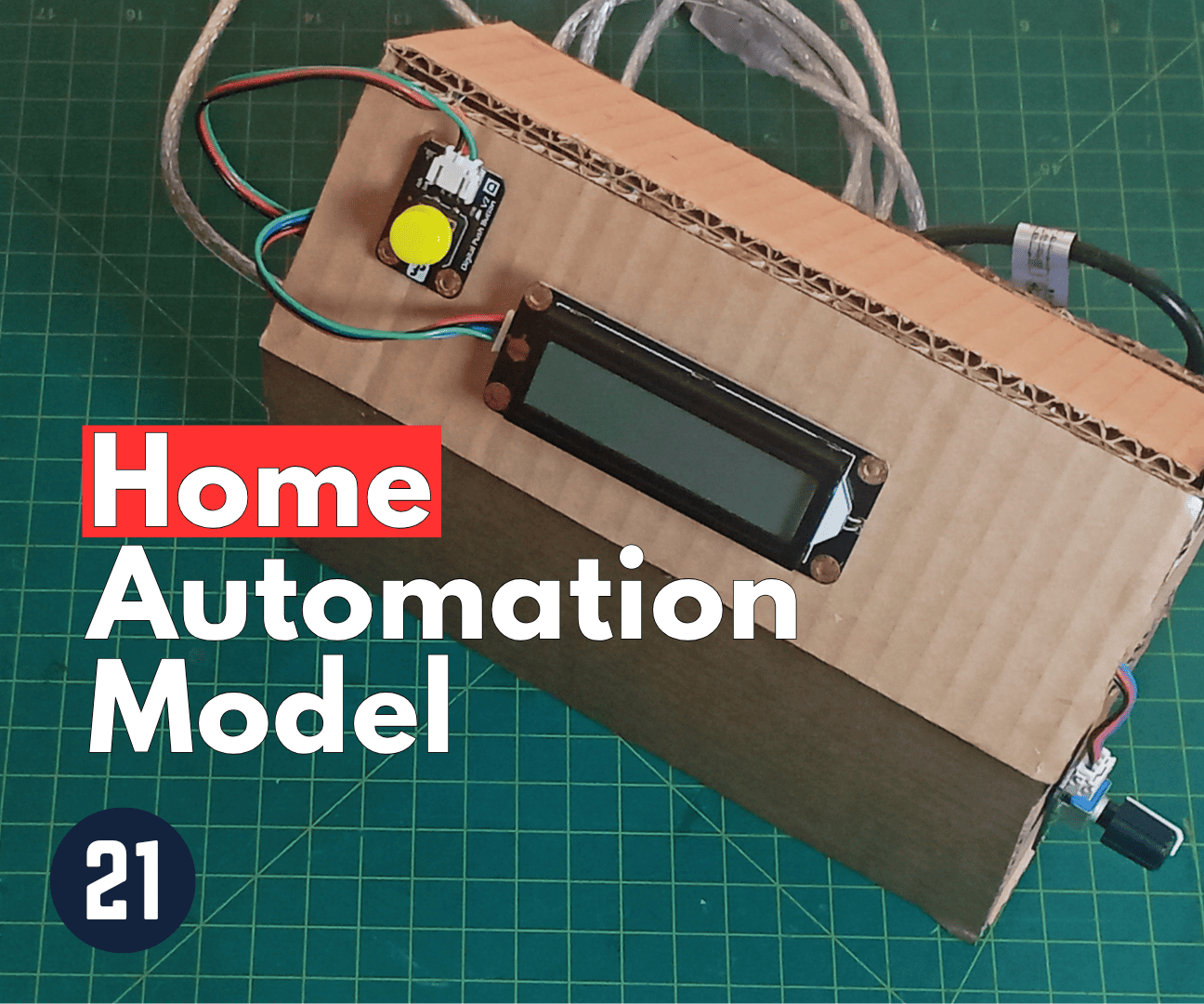 Build a Home Automation Model From Arduino and Cardboard - Lesson #21