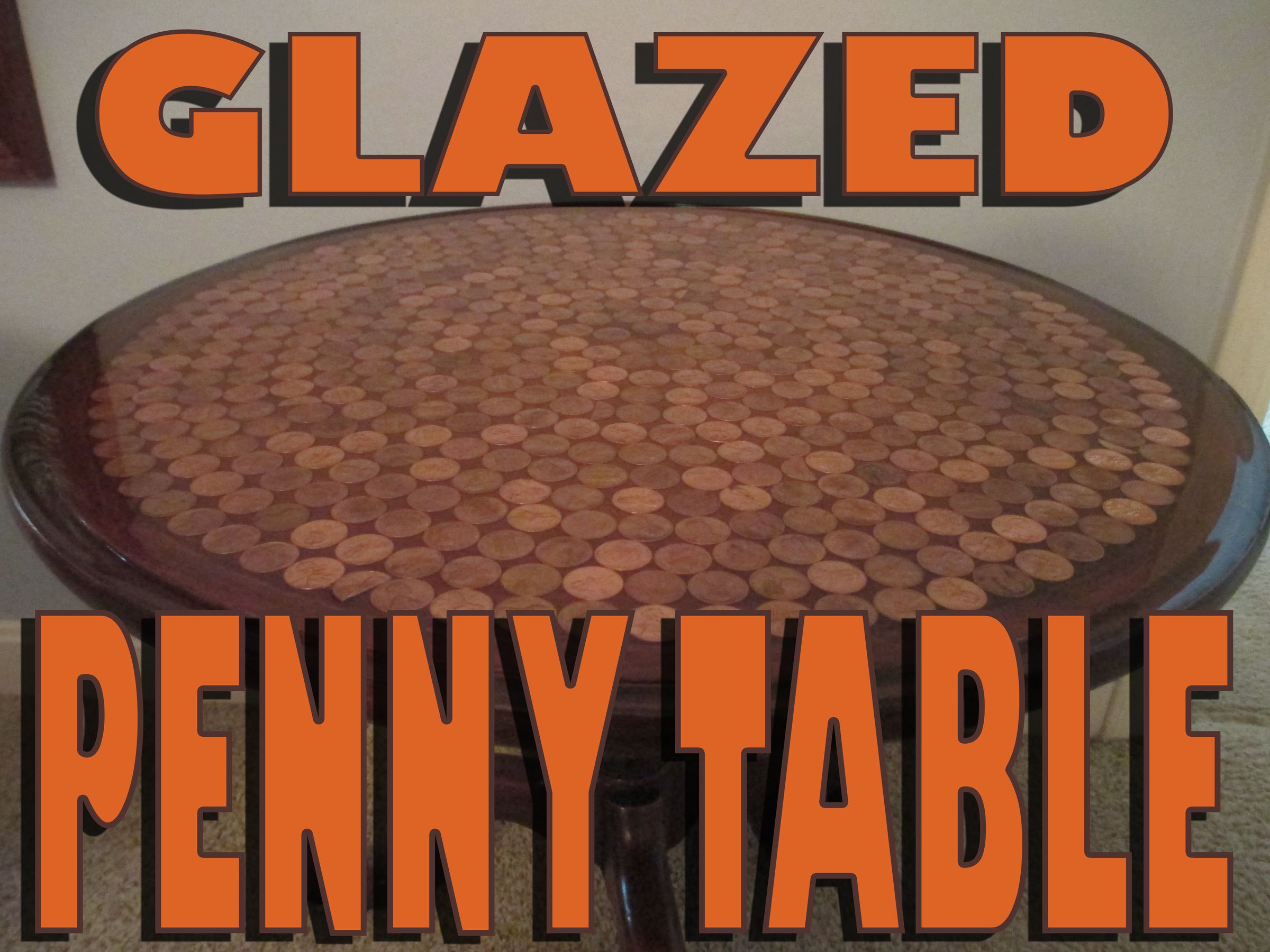 Glazed Penny Table