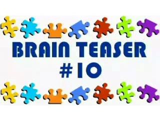 Video Brain Teaser #10