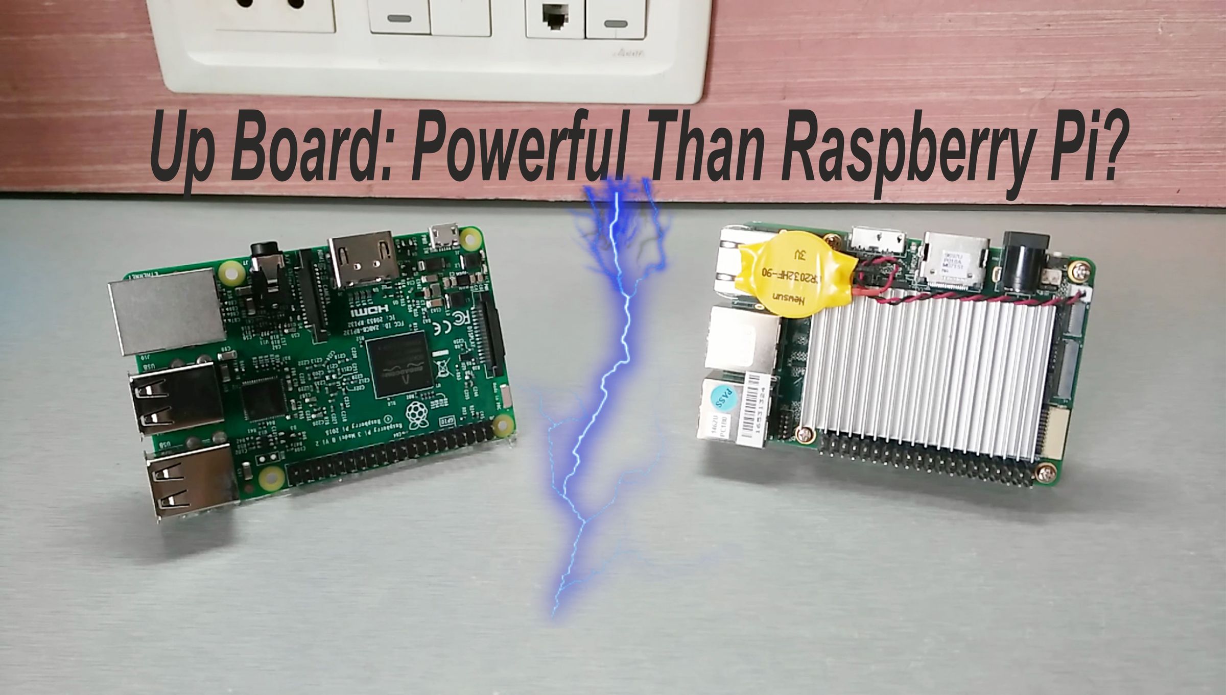 Up Board: Powerful Than Raspberry Pi?