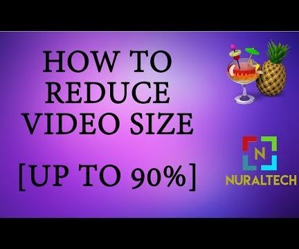 How to Reduce Video Size [ Up to 90%]