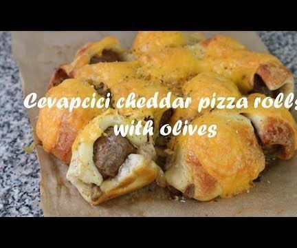 Cevapcici Cheddar Pizza Rolls With Olives Recipe