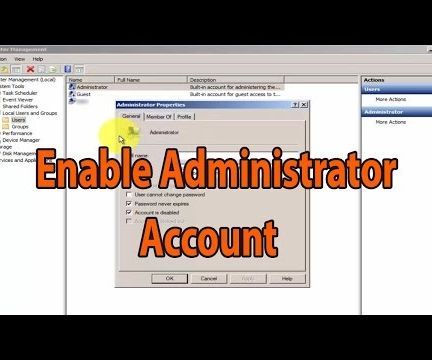 How To Enable, Disable and change password on Windows 7 Administrator account