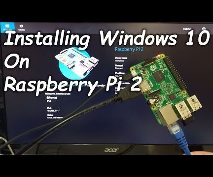   Raspberry Pi 2 Windows 10 Install