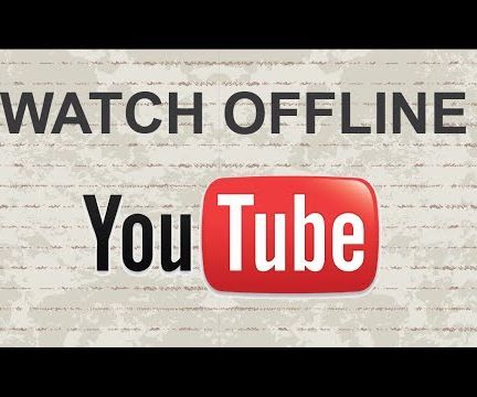 How to Watch Youtube Video Offline on Mobile App 