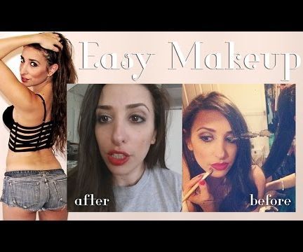 Easiest Makeup Tutorial