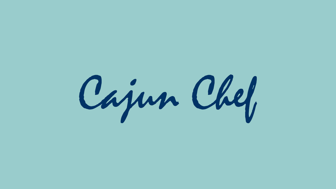 Cajun Chef