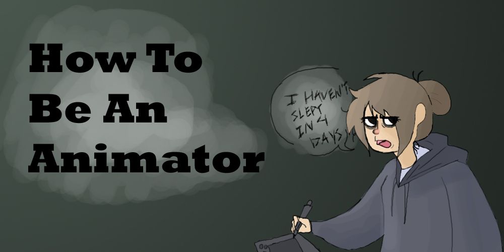 How to Be an Amateur Animator