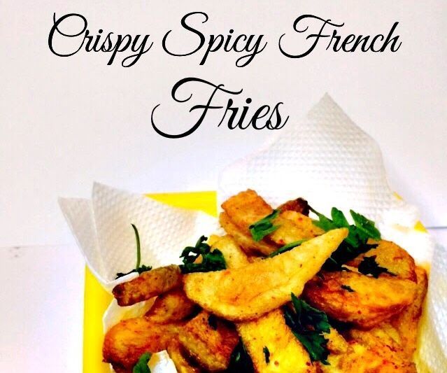 Crispy Spicy French Fries