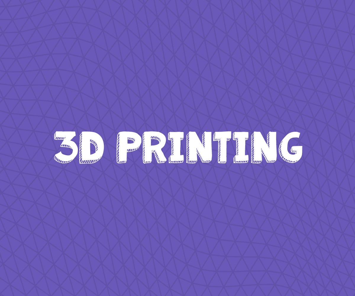 Collection Cover Image: 3D Printing