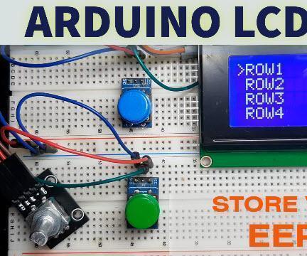 Arduino LCD Menu With Storing Values to EEPROM