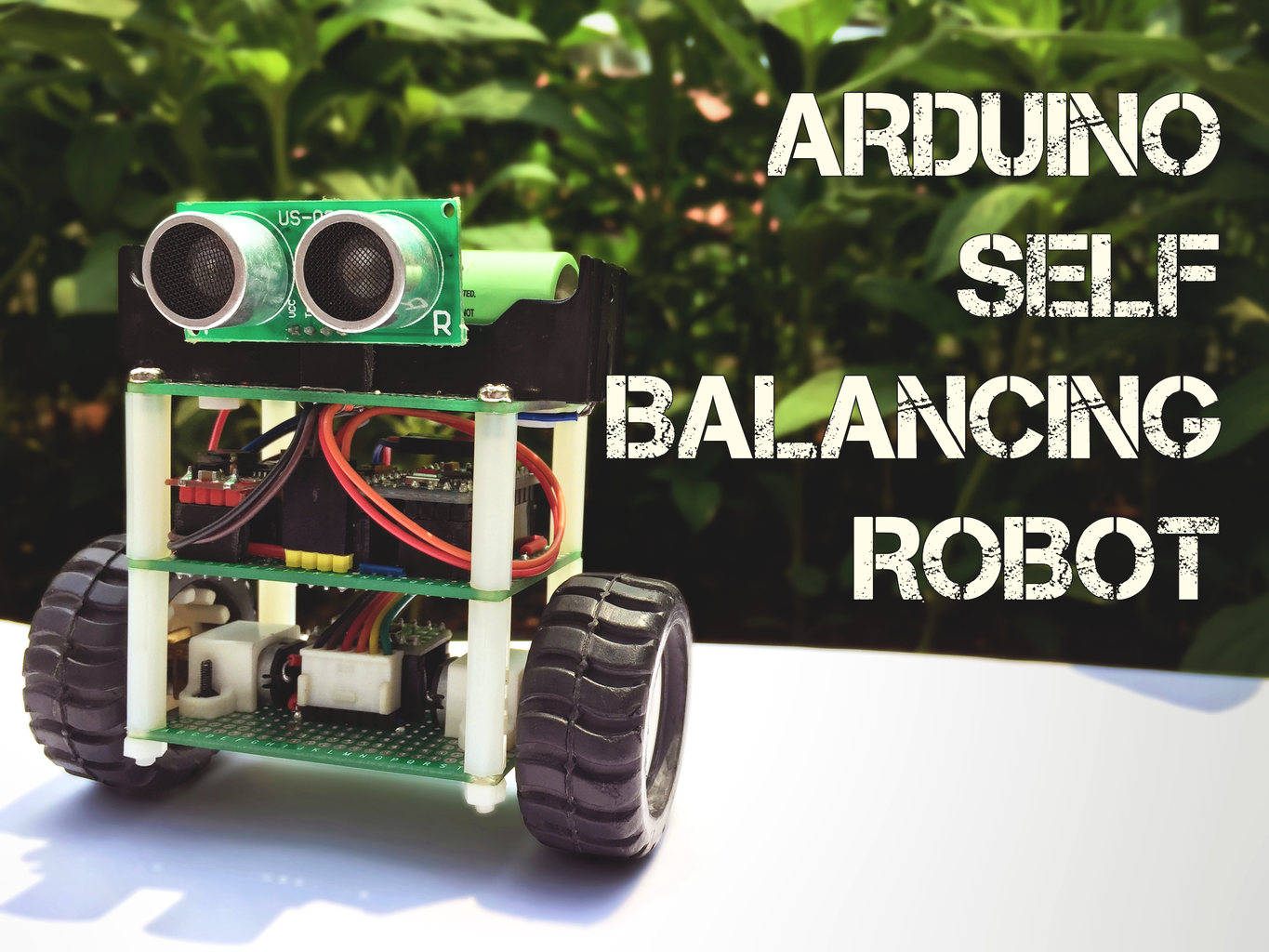 Arduino Self-Balancing Robot : 10 Steps (with Pictures) - Instructables