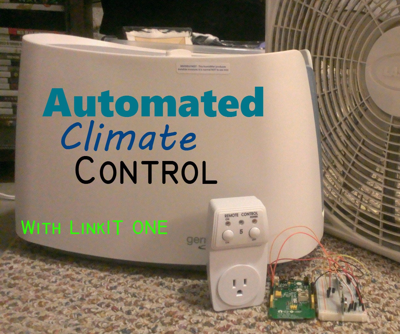 Automated Climate Control 7 Steps (with Pictures) Instructables