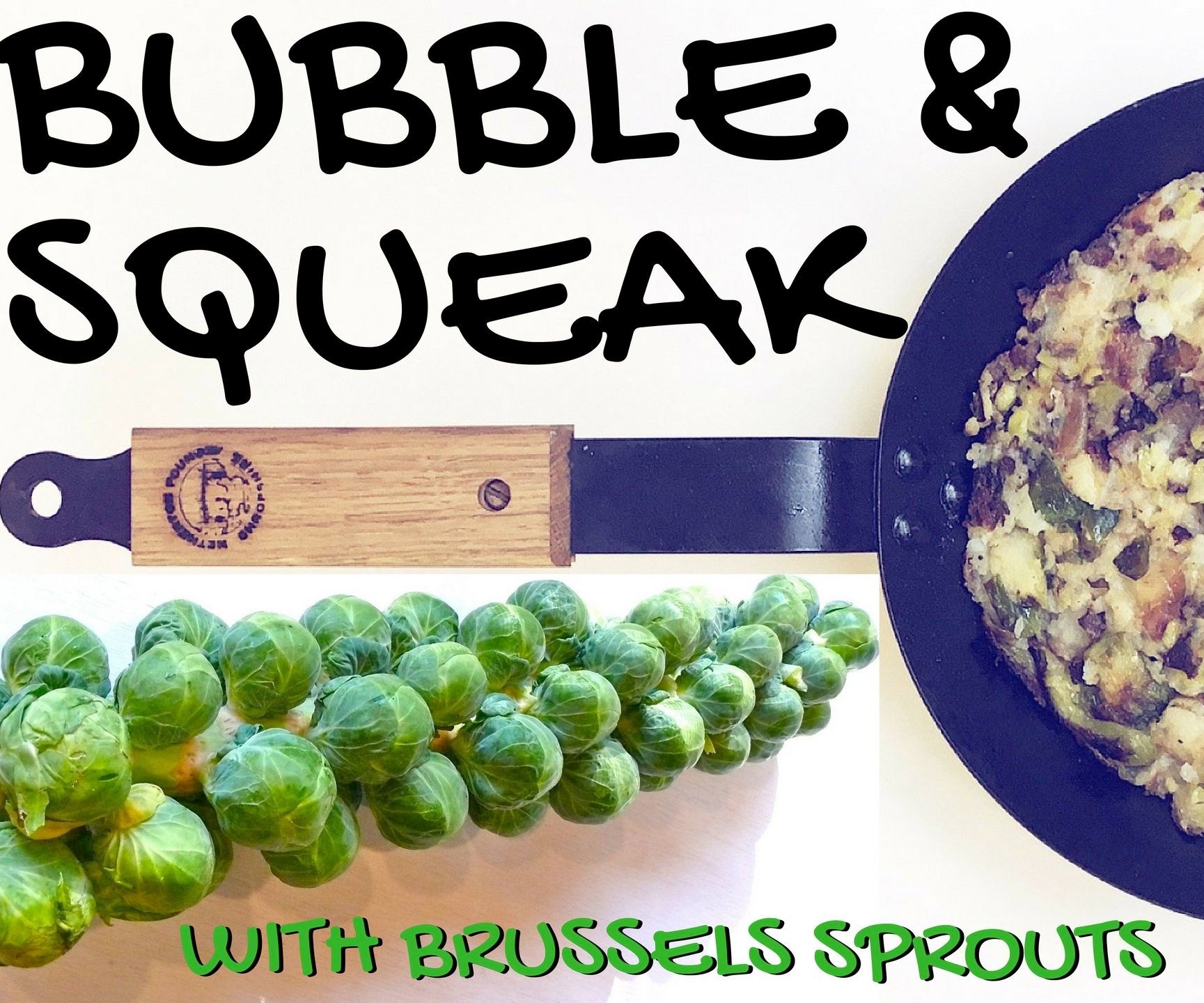 Bubble & Squeak Using Brussels Sprouts!