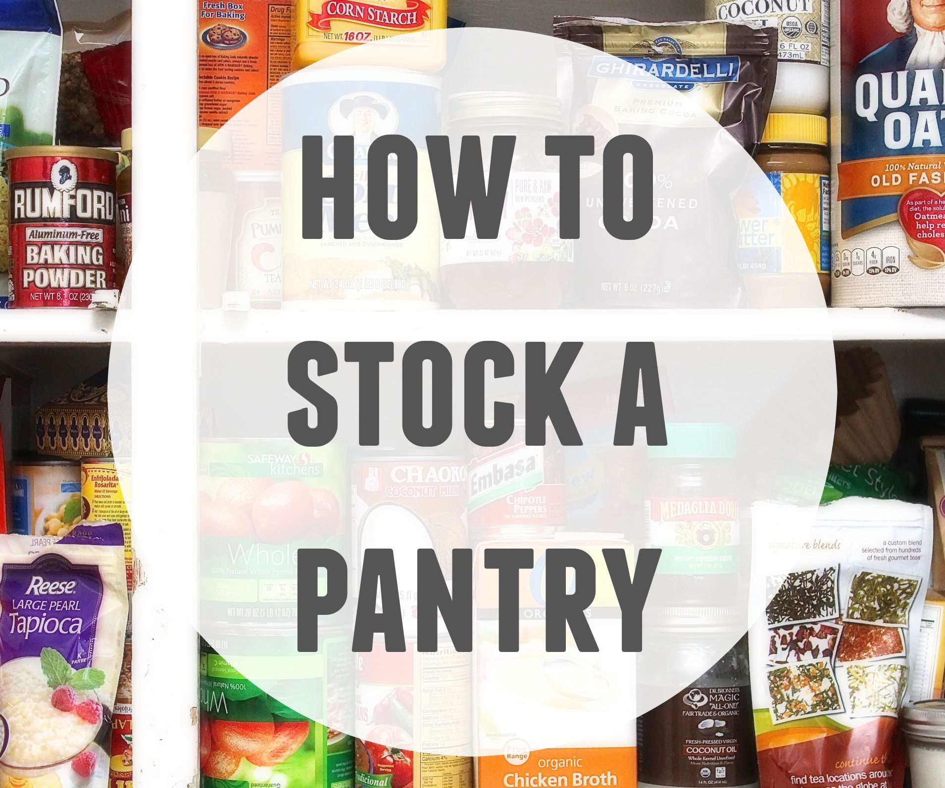 How to Stock a Pantry