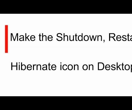 Make the Shutdown or Restart Icon on Your Desktop (Windows)