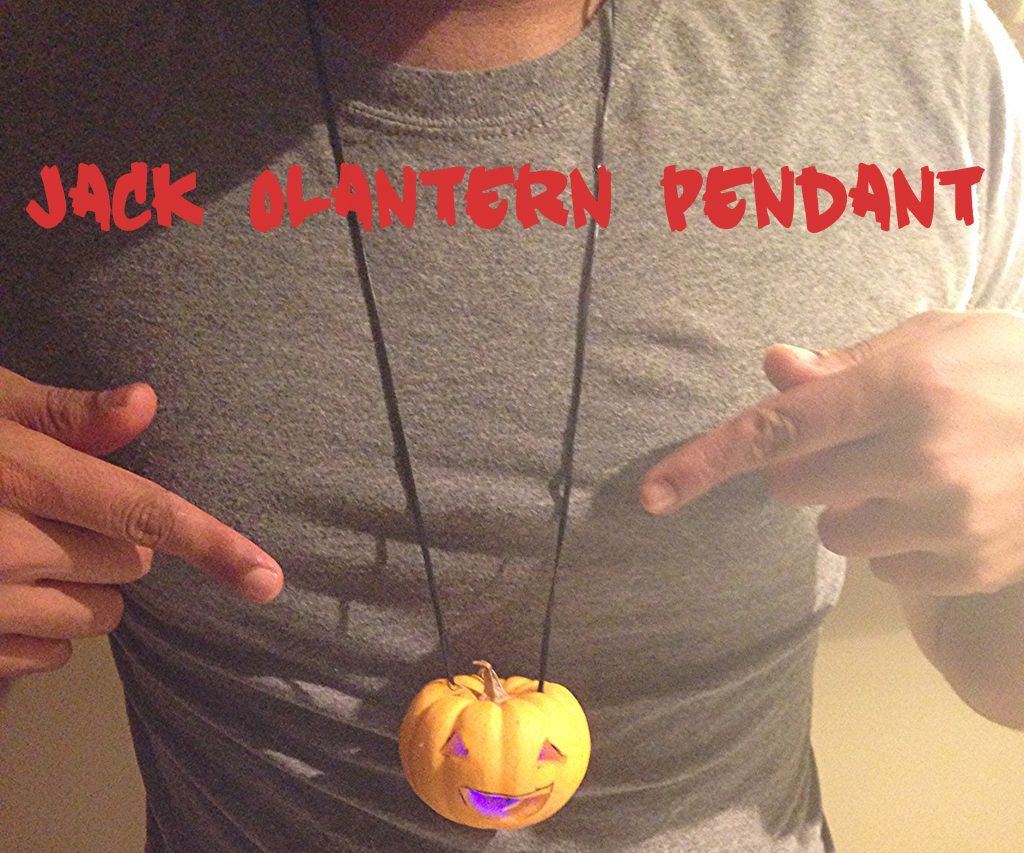 Wearable Jack O’Lantern Pendant in Less Than 10 Minutes
