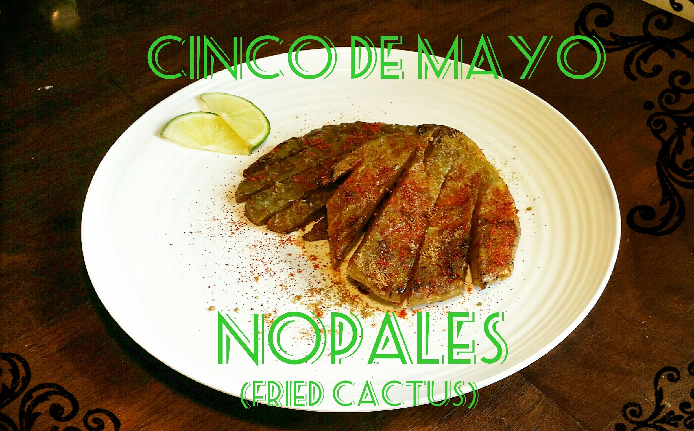 Cinco De Mayo Fried Cactus (Nopales)