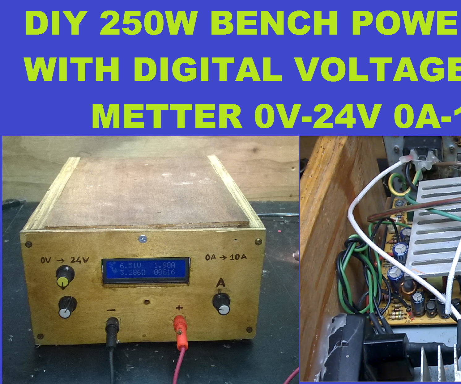 DIY 240W Bench Power Supply Tutorials 0V to 24V 0 to 10A