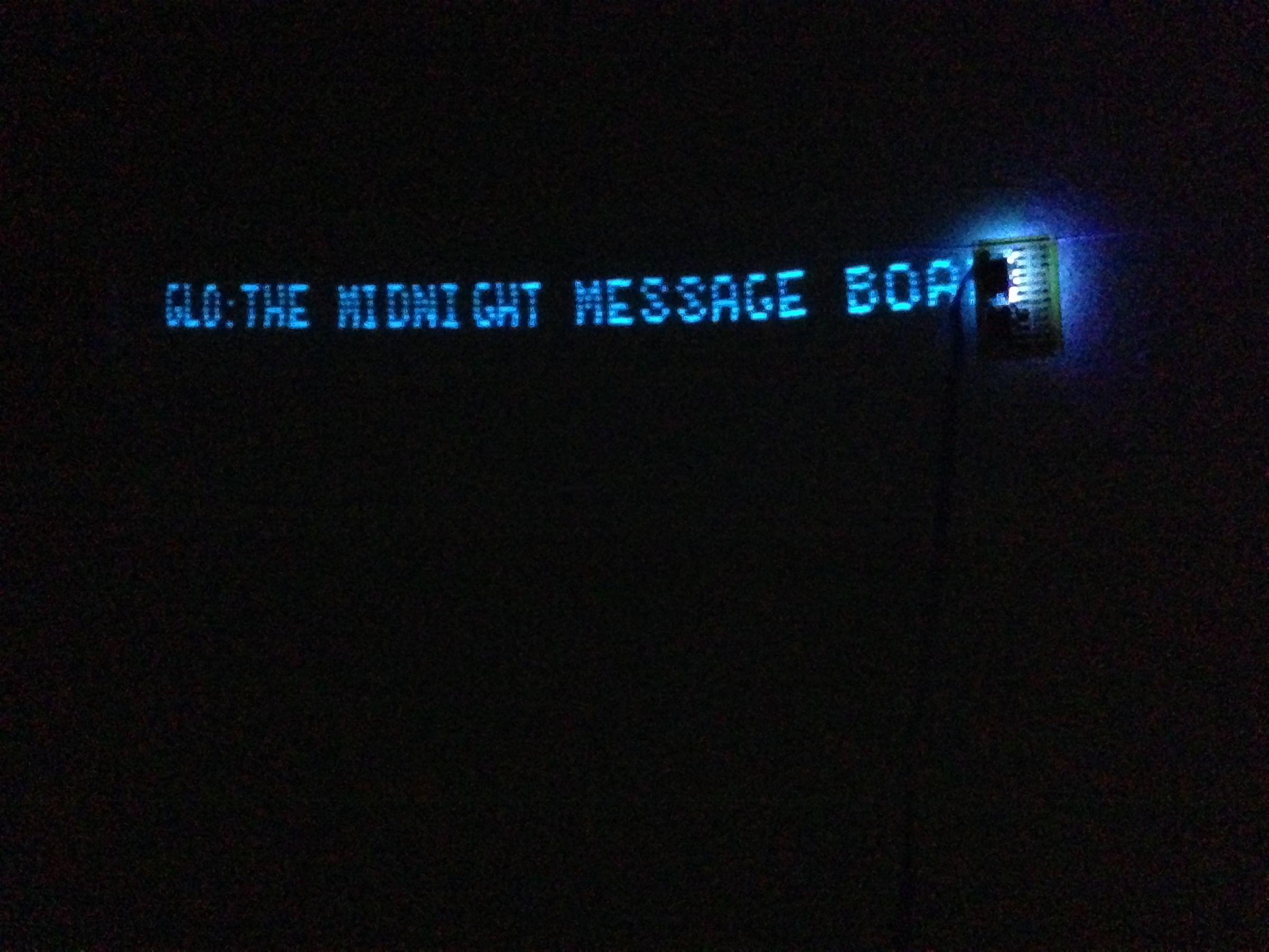 GLO: the Midnight Message Board and RSS Display