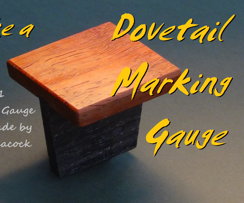 Make a Dovetail Marking Gauge With Hand Tools
