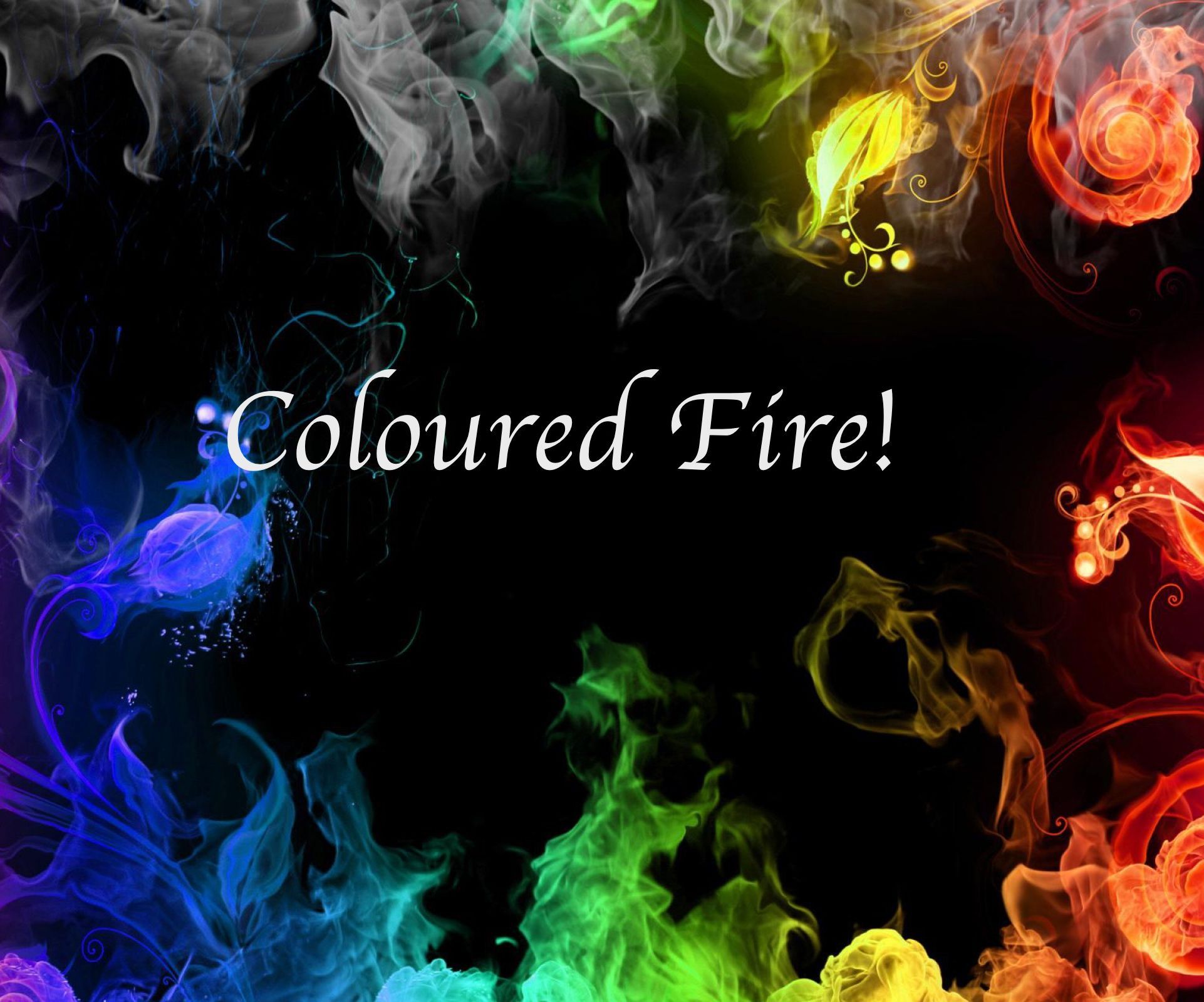 Coloured Fire