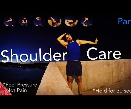 Shoulder Care. Injury Prevention. Part 2