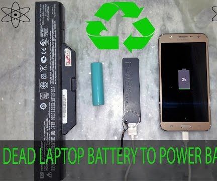 How to Reuse LAPTOP Battery to Make Power Bank for Smartphone ?