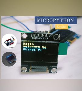 OLED Sensor With Micropython Using BharatPi Board : 4 Steps - Instructables