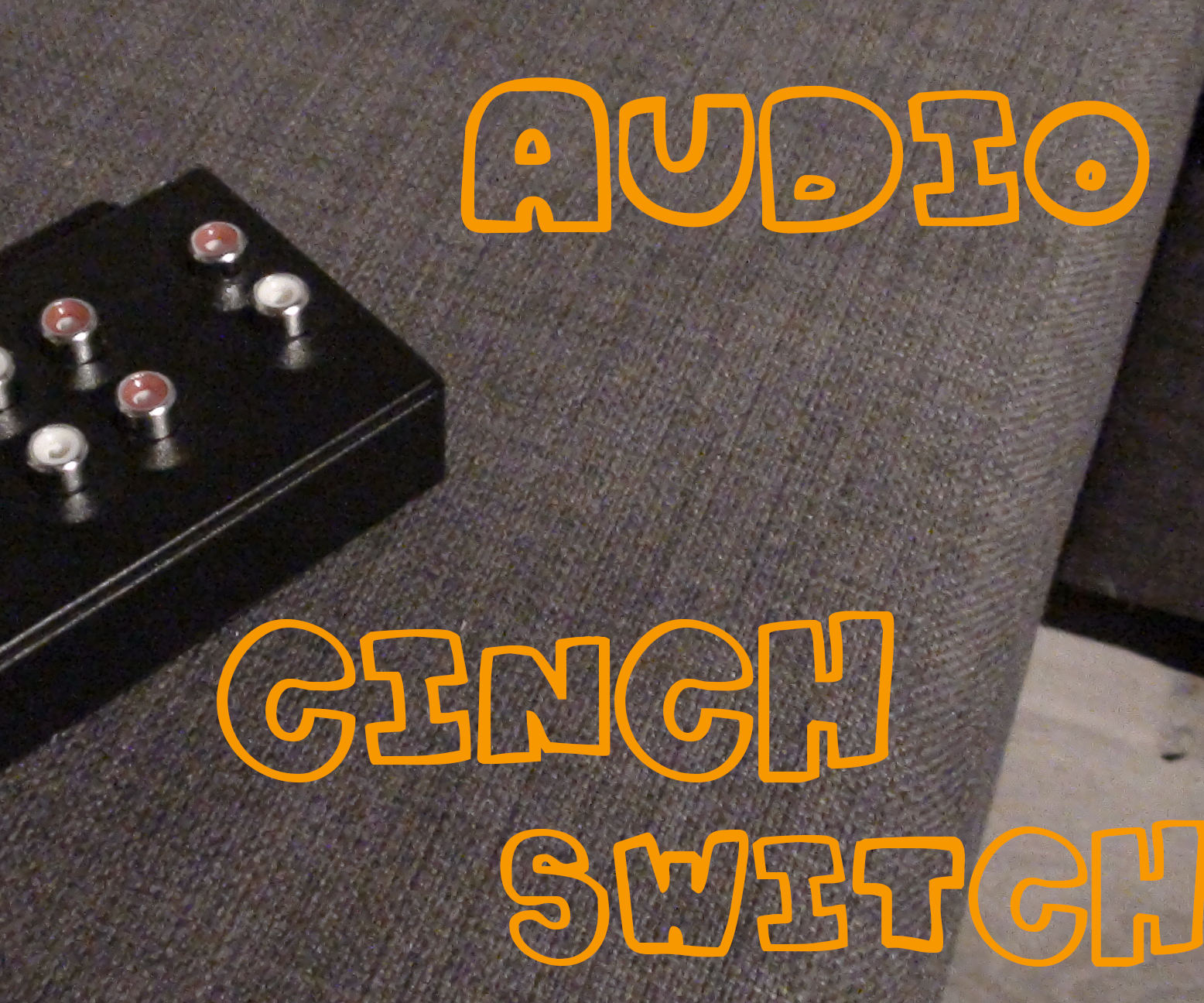 Audio Cinch Switch 