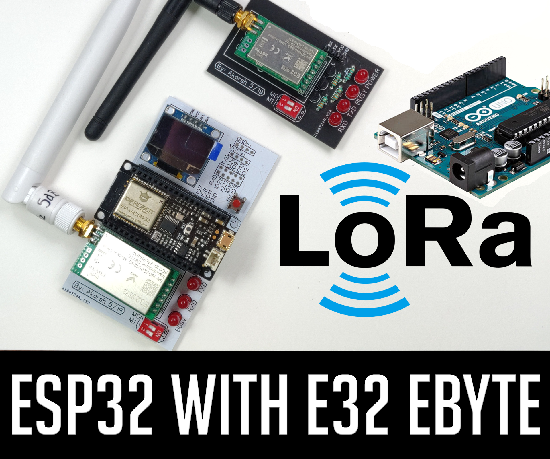 ESP32 With E32-433T LoRa Module Tutorial | LoRa Arduino Interfacing