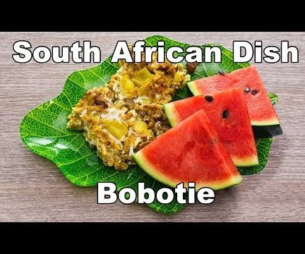 Tasty South African Dish: Bobotie 
