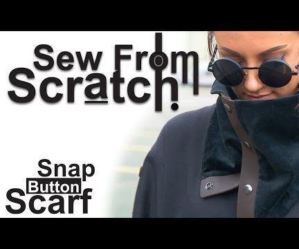  Easy DIY! Sew From Scratch - Snap Button Scarf!
