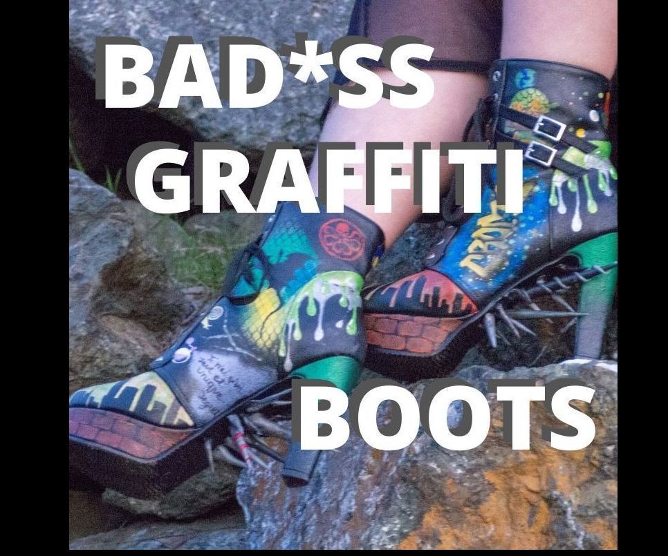 Bad*ss Graffiti Boots