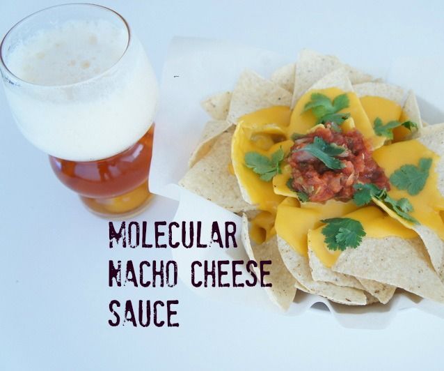 Molecular Nacho Cheese Sauce