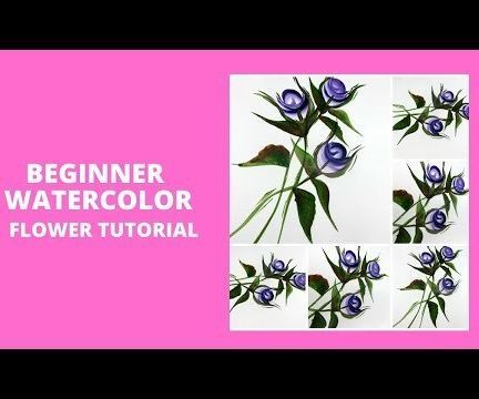BEGINNER WATERCOLOR FLOWER TUTORIAL