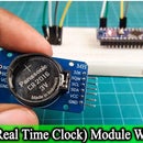 How Does Work RTC(Real Time Clock) Module With Arduino