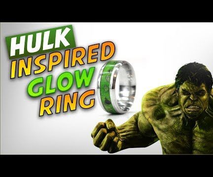 How to Make a HULK Inspired GLOW Ring