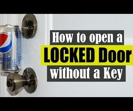 How to Open a Locked Door Without a Key 