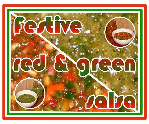 Festive Red and Green Salsas