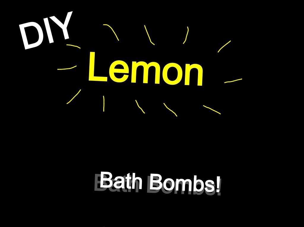 DIY Lemon Bath Bombs!