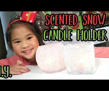 DIY Scented Snow Candle Holders!