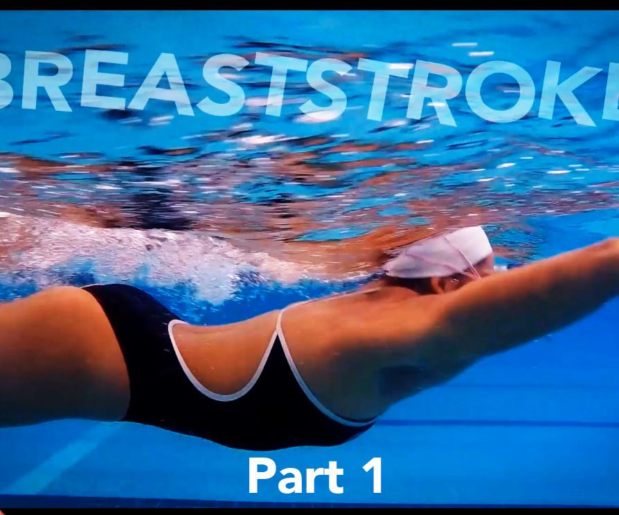 Breaststroke Part 1